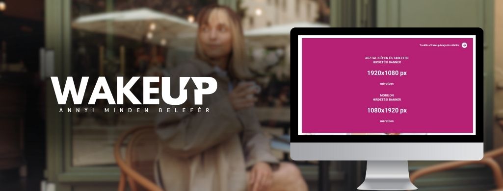 PopUp hirdetés | WakeUp Magazin